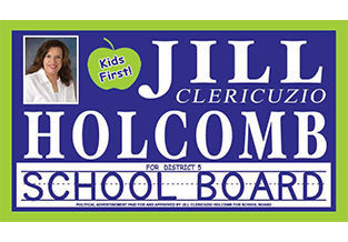 Outdoor campaign sign designed by Custom Graphics and Signs
